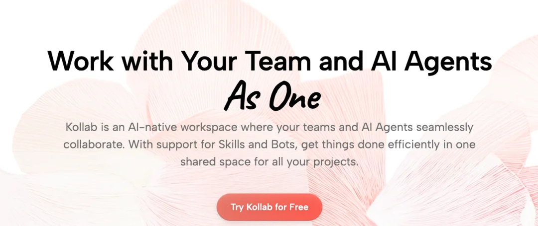 Kollab 想把 AI 变成团队操作系统,从个人提效到组织复利