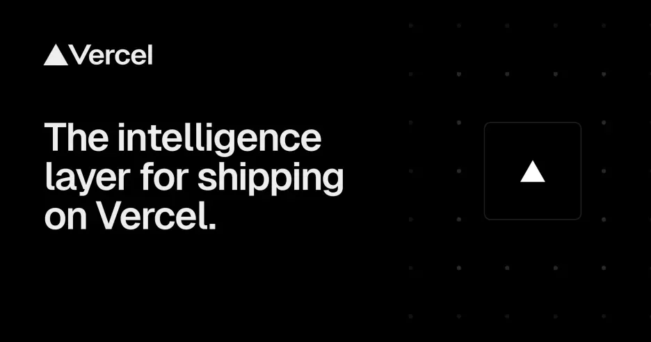 深度拆解 Vercel：AI 时代最被低估的基建公司