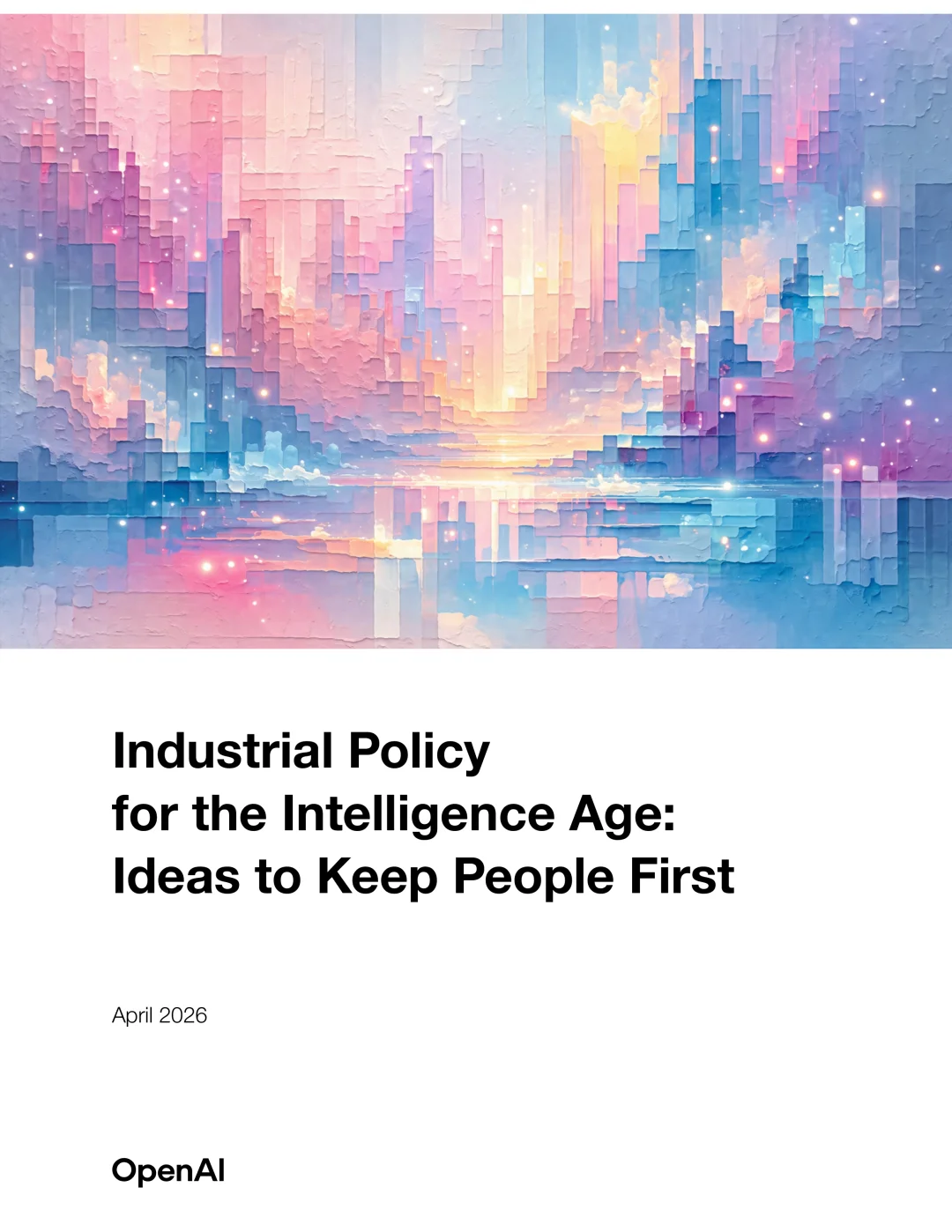 OpenAI：如何设计 AGI 时代的产业政策（全文翻译）