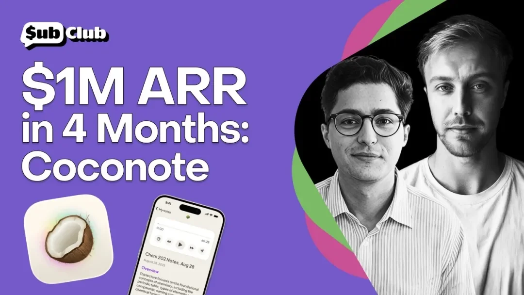 从零到被 Quizlet 收购:Coconote 如何用两年打造 670 万美元 ARR
