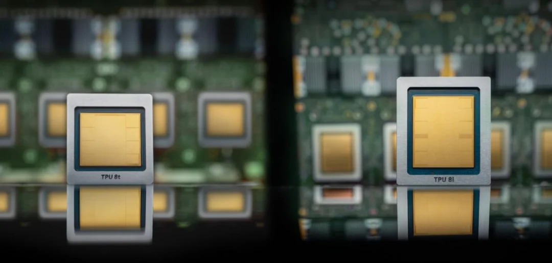 谷歌第八代TPU双舰齐发，终结AI推理延迟，让智能体真正实现随叫随到
